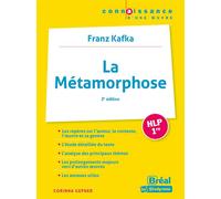 La Métamorphose -Kafka 2e ÉDITION - Corinna Gepner - Bréal - broché - Scolaire / Universitaire