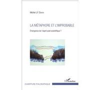 La métaphore et l'improbable Michel J.F. Dubois (Auteur)