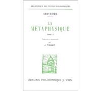 La métaphysique (2 vol.) de Aristote ,Jules Tricot (Traduction) ( 3 mai 2000 )