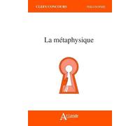 La métaphysique - Collectif - Atlande Eds - broché - Scolaire / Universitaire