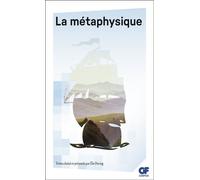 La métaphysique - Collectif - Flammarion - Poche - Essai