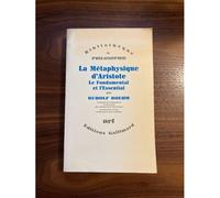 La Metaphysique D'aristote, Le Fondamental Et L'essentiel