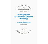 La métaphysique de l’idéalisme allemand: (Schelling)