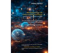 La Métaphysique de l'information quantique