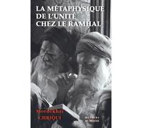 La Metaphysique de l'Unité Chez le Ramhal
