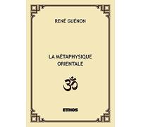 La métaphysique orientale