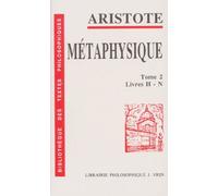 La Métaphysique - Tome 2, Livres H-N