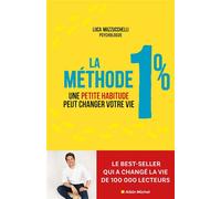 Luca Mazzucchelli – La Méthode 1% – Une petite habitude pour changer de vie – Broché