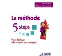La méthode 5 steps Nicolas Monomakhoff (Auteur), François Blanc (Auteur)