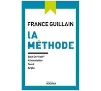 La Méthode - Bain Dérivatif, Alimentation, Soleil, Argile