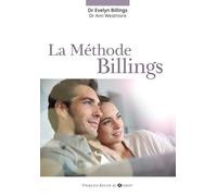 La Méthode Billings - Evelyn Billings - F.x. De Guibert - broché - Essai