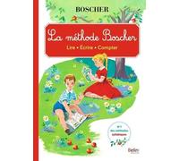 La Méthode Boscher - Lire, Écrire, Compter