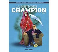 La Méthode Champion - Tome 01 - Monsieur le chien - Fluide Glacial-Audie - cartonné - Bande dessinée