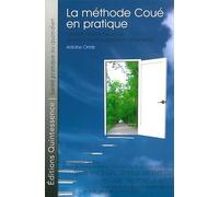 La méthode Coué en pratique