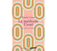 La méthode Coué La maîtrise de soi-même par l'autosuggestion consciente - Emile Coué - Marabout - Poche - Guide