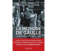 La méthode de Gaulle : Un réformateur à Matignon (1958) - Pierre Manenti - Éditions de l'Observatoire - ebook (ePub) - Essai
