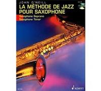 La Methode De Jazz Pour Saxophone Soprano/Tenor +CD