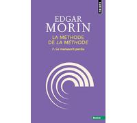 "La Méthode de ""La Méthode""": Le manuscrit perdu
