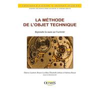 La méthode de l'objet technique - Reprendre la main sur l'activité