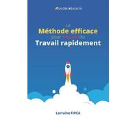 La Méthode efficace pour trouver du Travail rapidement