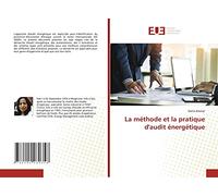 La méthode et la pratique d'audit énergétique