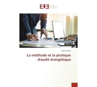 La méthode et la pratique d'audit énergétique - Dalila Ammar - Universitaires Europeennes - broché - Guide