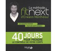 La méthode Fitnext d'Erwann Menthéour