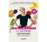La Méthode Glucose Goddess - Jessie Inchauspé - Pocket - Poche - Guide