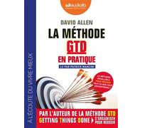 La Méthode GTD en pratique Livre audio 1 CD MP3 - David Allen - Audiolib - Texte lu (CD) - Textes lus CD