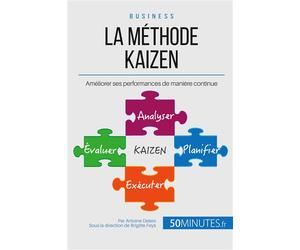 La méthode Kaizen Améliorer ses performances de manière continue - Antoine Delers - Books On Demand - broché - Guide