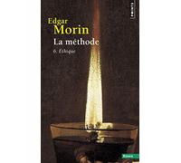 La Méthode - Livre 6: Éthique