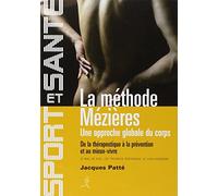 La méthode Mézières : Une approche globale du corps