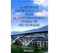 La méthode observationnelle pour le dimensionnement interactif des ouvrages