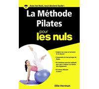 La Méthode Pilates Poche Pour les Nuls