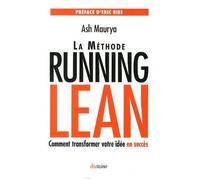 La Méthode Running Lean - Comment Transformer Votre Idée En Succès