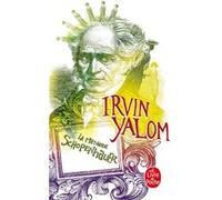 La Méthode Schopenhauer Irvin D. Yalom (Auteur)