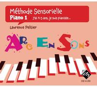 La méthode sensorielle, Piano 1. Méthode