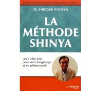 La méthode Shinya