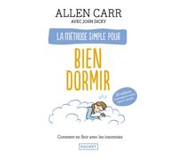 La Méthode simple pour bien dormir - Allen Carr - Pocket - Poche - Guide