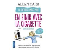 La Méthode Simple Pour En Finir Avec La Cigarette - La Nouvelle Méthode Simple (Vapoteuse, Cigarettes, Etc.)