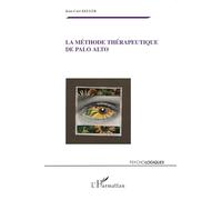 La méthode thérapeutique de Palo Alto