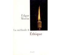 La Méthode, tome 6: Éthique