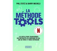 La Méthode Tools - Phil Stutz - Pocket - Poche - Essai
