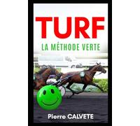 LA METHODE VERTE: Une faille sur les paris hippiques ?