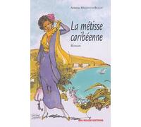 La Métisse Caribéenne
