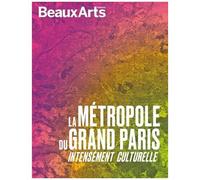 La Métropole Du Grand Paris - Intensément Culturelle