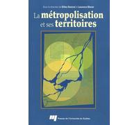 La Métropolisation Et Ses Territoires