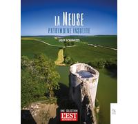 La Meuse - Patrimoine insolite
