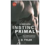 Instinct primal - La meute Alpha T1