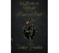 La meute de Chânais: 1 - Aymeric 2- Aloys